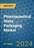 Pharmaceutical Glass Packaging Market - Global Industry Analysis, Size, Share, Growth, Trends, and Forecast 2031 - By Product, Technology, Grade, Application, End-user, Region: (North America, Europe, Asia Pacific, Latin America and Middle East and Africa)- Product Image