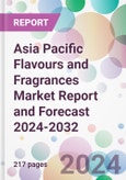 Asia Pacific Flavours and Fragrances Market Report and Forecast 2024-2032- Product Image