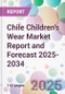 Chile Children's Wear Market Report and Forecast 2025-2034 - Product Thumbnail Image