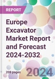 Europe Excavator Market Report and Forecast 2024-2032- Product Image