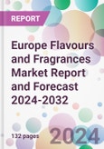 Europe Flavours and Fragrances Market Report and Forecast 2024-2032- Product Image