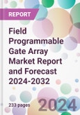 Field Programmable Gate Array Market Report and Forecast 2024-2032- Product Image