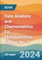Data Analysis and Chemometrics for Metabolomics. Edition No. 1 - Product Image