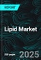 Lipid Market, Size, Global Forecast 2024-2030, Industry Trends, Share, Growth, Insight, Impact of Inflation, Company Analysis - Product Thumbnail Image