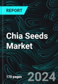 Chia Seeds Market, Size, Global Forecast 2024-2030, Industry Trends, Share, Growth, Insight, Impact of Inflation, Company Analysis- Product Image