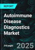 Autoimmune Disease Diagnostics Market, Size, Global Forecast 2024-2030, Industry Trends, Share, Growth, Insight, Impact of Inflation, Company Analysis- Product Image