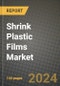 2024 Shrink Plastic Films Market Outlook Report: Industry Size, Market Shares Data, Insights, Growth Trends, Opportunities, Competition 2023 to 2031 - Product Thumbnail Image