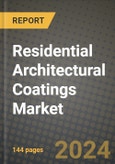 2024 Residential Architectural Coatings Market Outlook Report: Industry Size, Market Shares Data, Insights, Growth Trends, Opportunities, Competition 2023 to 2031- Product Image