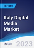 Italy Digital Media Market Summary and Forecast- Product Image
