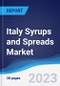 Italy Syrups and Spreads Market Summary and Forecast - Product Thumbnail Image