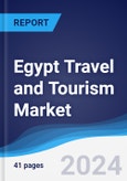 Egypt Travel and Tourism Market Summary and Forecast- Product Image
