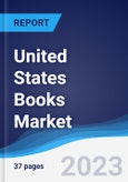 United States Books Market Summary and Forecast- Product Image