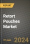 2024 Retort Pouches Market Outlook Report: Industry Size, Market Shares Data, Insights, Growth Trends, Opportunities, Competition 2023 to 2031 - Product Thumbnail Image