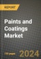 2024 Paints and Coatings Market Outlook Report: Industry Size, Market Shares Data, Insights, Growth Trends, Opportunities, Competition 2023 to 2031 - Product Thumbnail Image