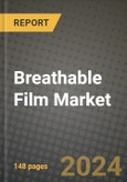 2024 Breathable Film Market Outlook Report: Industry Size, Market Shares Data, Insights, Growth Trends, Opportunities, Competition 2023 to 2031- Product Image