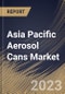 Asia Pacific Aerosol Cans Market Size, Share & Industry Trends Analysis Report By Type, By Product Type (1-piece cans, and 3-piece cans), By Material (Aluminium, Steel, Plastic, and Others), By End-Use, By Country and Growth Forecast, 2023 - 2030 - Product Image