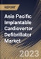 Asia Pacific Implantable Cardioverter Defibrillator Market Size, Share & Industry Trends Analysis Report By Type, By Product Type, By NYHA Class, By End-Use (Hospitals, Ambulatory Surgical Centers), By Country and Growth Forecast, 2023 - 2030 - Product Image