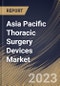 Asia Pacific Thoracic Surgery Devices Market Size, Share & Industry Trends Analysis Report By Surgery Type (Lobectomy, Wedge Resection, Pneumonectomy, and Others), By Product, By End-Use, By Country and Growth Forecast, 2023 - 2030 - Product Image