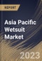 Asia Pacific Wetsuit Market Size, Share & Industry Trends Analysis Report By Distribution Channel (Offline, and Online), By Product (Surfing, Scuba Diving, Triathlon, and Wind Sports), By Country and Growth Forecast, 2023 - 2030 - Product Thumbnail Image