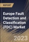 Europe Fault Detection and Classification (FDC) Market Size, Share & Industry Trends Analysis Report By Application (Manufacturing, and Packaging), By Component, By End-Use, By Country and Growth Forecast, 2023 - 2030 - Product Thumbnail Image