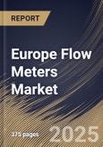 Europe Flow Meters Market Size, Share & Trends Analysis Report By Application, By Product Type, By Country and Growth Forecast, 2023 - 2030- Product Image