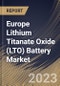 Europe Lithium Titanate Oxide (LTO) Battery Market Size, Share & Industry Trends Analysis Report By Capacity (Above 10,000 mAh, 3,001-10,000 mAh and Below 3,000 mAh), By Application, By Voltage, By Country and Growth Forecast, 2023 - 2030 - Product Thumbnail Image