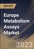Europe Metabolism Assays Market Size, Share & Industry Trends Analysis Report By Product, By Application, By Technology (Colorimetry, Fluorimetry and Spectrometry), By End User, By Country and Growth Forecast, 2023 - 2030- Product Image
