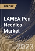 LAMEA Pen Needles Market Size, Share & Industry Trends Analysis Report By Type, By Setting, By Application, By Length (8mm, 6mm, 5mm, 10mm, 12mm, and 4mm), By Mode of Purchase, By Country and Growth Forecast, 2023 - 2030- Product Image