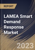 LAMEA Smart Demand Response Market Size, Share & Industry Trends Analysis Report By Type (Voluntary, and Contractual Mandatory), By Application (Residential, Commercial, and Industrial), By Country and Growth Forecast, 2023 - 2030- Product Image