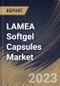 LAMEA Softgel Capsules Market Size, Share & Industry Trends Analysis Report By Type (Gelatin, and Non-gelatin), By Application, By Distribution Channel, By Country and Growth Forecast, 2023 - 2030 - Product Image