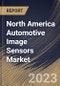 North America Automotive Image Sensors Market Size, Share & Industry Trends Analysis Report By Technology (CMOS, and CCD), By Vehicle Type (Passenger Vehicles, and Commercial Vehicles), By Country and Growth Forecast, 2023 - 2030 - Product Image