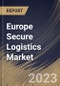 Europe Secure Logistics Market Size, Share & Industry Trends Analysis Report By Type (Static, and Mobile), By Mode of Transport (Roadways, Railways, and Airways), By Application, By Country and Growth Forecast, 2023 - 2030 - Product Thumbnail Image