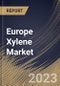 Europe Xylene Market Size, Share & Industry Trends Analysis Report By Additives (Solvents, Monomers, and Others), By Type (Mixed Xylene, Ortho-Xylene, Meta-Xylene, and Para-Xylene), By Country and Growth Forecast, 2023 - 2030 - Product Image