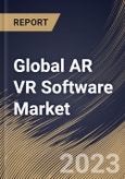 Global AR VR Software Market Size, Share & Industry Trends Analysis Report By Vertical, By Technology Type (AR Software, and VR Software), By Software Type, By Regional Outlook and Forecast, 2023 - 2030- Product Image