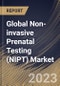 Global Non-invasive Prenatal Testing (NIPT) Market Size, Share & Industry Trends Analysis Report By Product, By Application, By End User (Diagnostic Laboratories, Hospitals & Clinics), By Technology, By Regional Outlook and Forecast, 2023 - 2030 - Product Image