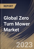 Global Zero Turn Mower Market Size, Share & Industry Trends Analysis Report By Application (Commercial and Residential), By Cutting Width (More than 60 inches, 50 to 60 inches and Less Than 50 inches), By Regional Outlook and Forecast, 2023 - 2030- Product Image