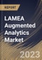 LAMEA Augmented Analytics Market Size, Share & Industry Trends Analysis Report By Enterprise Type (Large Enterprises, Small & Medium Enterprises), By End User, By Country and Growth Forecast, 2023 - 2030 - Product Thumbnail Image