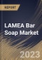 LAMEA Bar Soap Market Size, Share & Industry Trends Analysis Report By Application (Bathing, Dish Wash, Hand Wash, and Others), By Source (Synthetic, and Natural), By Distribution Channel, By Country and Growth Forecast, 2023 - 2030 - Product Image