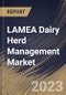 LAMEA Dairy Herd Management Market Size, Share & Industry Trends Analysis Report By Type, By End Use (Large-scale Dairy Farms, Cooperative Dairy Farms, and Small-scale Dairy Farms), By Country and Growth Forecast, 2023 - 2030 - Product Image