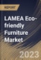 LAMEA Eco-friendly Furniture Market Size, Share & Industry Trends Analysis Report By Application (Residential, and Commercial), By Distribution Channel (Offline, and Online), By Country and Growth Forecast, 2023 - 2030 - Product Image