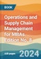 Operations and Supply Chain Management for MBAs. Edition No. 8 - Product Thumbnail Image
