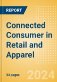 Connected Consumer in Retail and Apparel - Thematic Research- Product Image