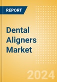 Dental Aligners Market Size by Segments, Share, Regulatory, Reimbursement, Procedures and Forecast to 2033- Product Image