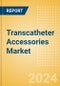Transcatheter Accessories Market Size by Segments, Share, Regulatory, Reimbursement, Procedures and Forecast to 2033 - Product Thumbnail Image
