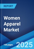 Women Apparel Market Report by Product Type, Season, Distribution Channel, and Region 2024-2032- Product Image