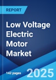 Low Voltage Electric Motor Market Report by Efficiency, End-Use Industry, Application, and Region 2024-2032- Product Image