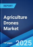 Agriculture Drones Market Report by Offering, Component, Farming Environment, Application, and Region 2024-2032- Product Image