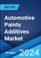 Automotive Paints Additives Market Report by Type, Vehicle Type, Application, and Region 2024-2032 - Product Image
