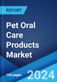 Pet Oral Care Products Market Report by Product Type, Animal Type, Distribution Channel, and Region 2024-2032- Product Image