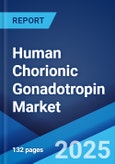 Human Chorionic Gonadotropin Market Report by Technology, Therapeutic Area, End User, and Region 2024-2032- Product Image